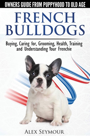 Guide to the French Bulldog