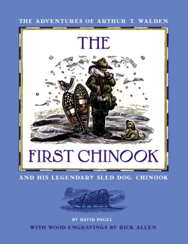 The First Chinook Dog