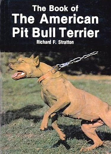 The Book of the American Pit Bull Terrier